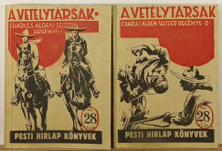 Charles Alden Seltzer - A vetélytársak I-II.