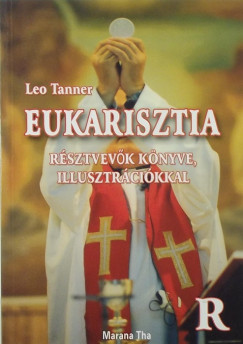 Leo Tanner - Eukarisztia