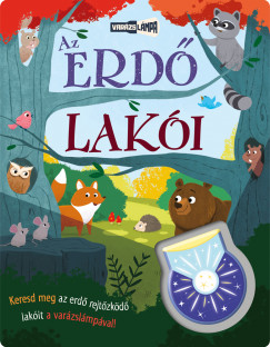 Varzslmpa - Az erd laki