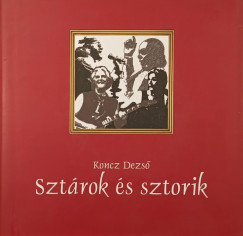 Koncz Dezső - Sztárok és sztorik