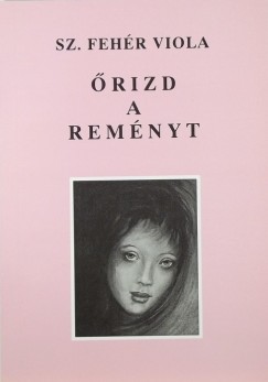 Sz. Fehr Viola - rizd a remnyt