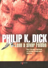Philip K. Dick - Lenn a sivr Fldn