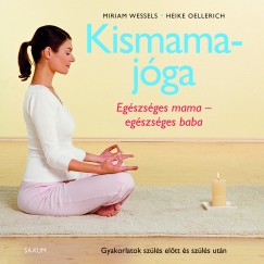 Heike Oellerich - Miriam Wessels - Kismamajga