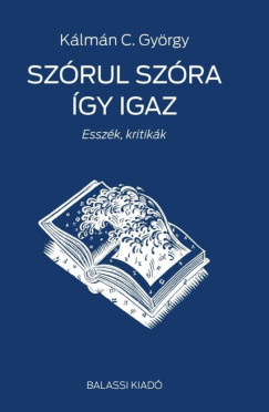 Klmn C. Gyrgy - Szrul szra gy igaz