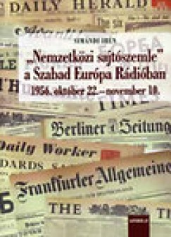 Simndi Irn - Nemzetkzi sajtszemle a Szabad Eurpa Rdiban