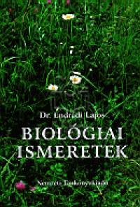 Endrdi Lajos - Biolgiai ismeretek