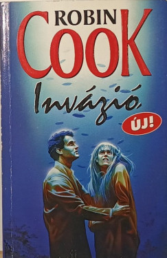 Robin Cook - Invázió