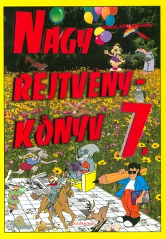 Kresz Kroly  (Szerk.) - Nagy rejtvnyknyv 7.