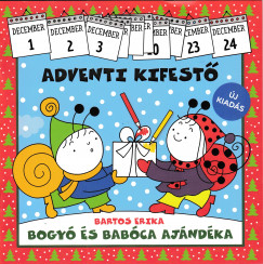 Bartos Erika - Bogy s Babca ajndka - Adventi kifest