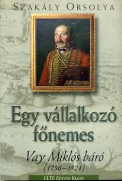 Szakly Orsolya - Egy vllalkoz fnemes