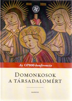 Domonkosok a trsadalomrt
