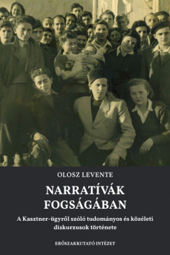 Olosz Levente - Narratvk fogsgban