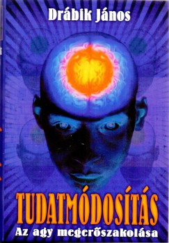 Drbik Jnos - Tudatmdosts