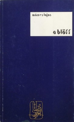 Mzes Lajos - A blff