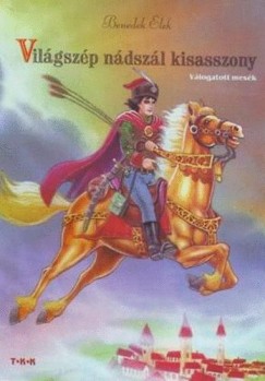 Benedek Elek - Vilgszp ndszlkisasszony