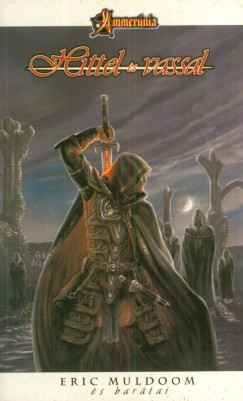 Eric Muldoom - Hittel s vassal