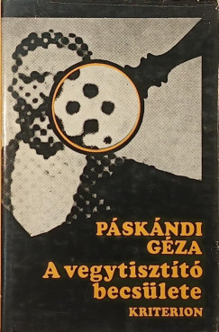 Páskándi Géza - A vegytisztító becsülete