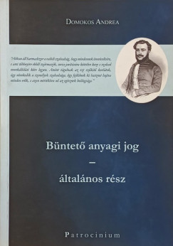 Domokos Andrea - B�ntet� anyagi jog
