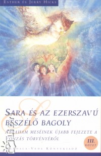 Jerry Hicks - Esther Hicks - Sara s az ezerszav beszl bagoly
