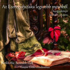 Benedek Elek - Gspr Enik - Az Ezeregyjszaka mesibl