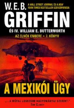W. E. B. Griffin - A mexiki gy