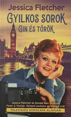 Jessica Fletcher - Gyilkos sorok - Gin és tőrök