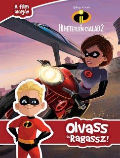 Hihetetlen csald 2. - Olvass s ragassz!