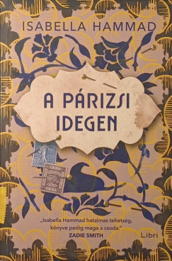 Isabella Hammad - A párizsi idegen