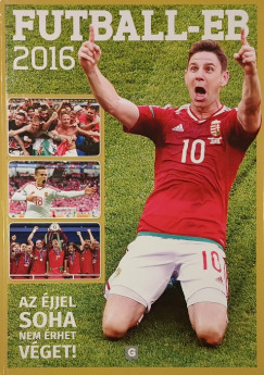 Galambos �d�m  (Szerk.) - Futball-EB 2016