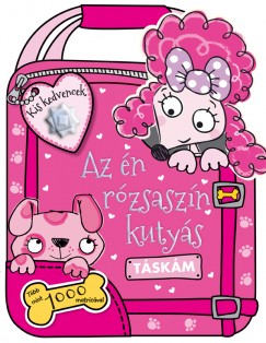 Kis kedvencek - Az n rzsaszn kutys tskm