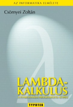 Csrnyei Zoltn - Lambda-kalkulus
