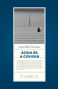 Horvth Levente  (Szerk.) - Salt Gergely  (Szerk.) - zsia s a Covid19