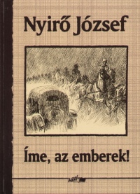 Nyir Jzsef - me, az emberek!