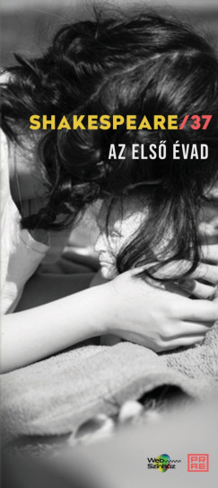 Magcs Lszl  (Szerk.) - Shakespeare/37 - Az els vad