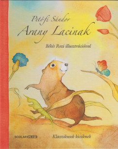 Petőfi Sándor - Arany Lacinak