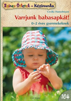 Cecilia Hanselmann - Varrjunk babasapkt!