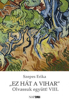 Szepes Erika - Ez ht a vihar