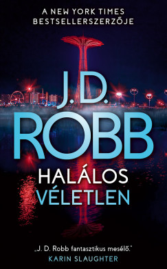 J. D. Robb - Hallos vletlen