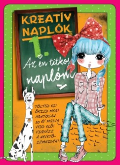 Kreatv naplk 1. - Az n titkos naplm