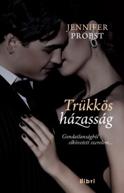 Jennifer Probst - Trkks hzassg