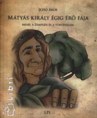 Jezs kos - Mtys kirly gig r fja