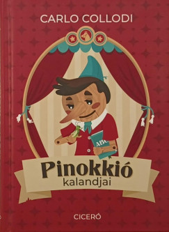 Carlo Collodi - Pinokki kalandjai