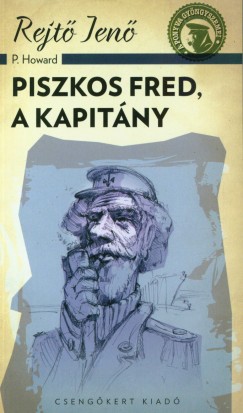 Rejt Jen - Piszkos Fred, a kapitny