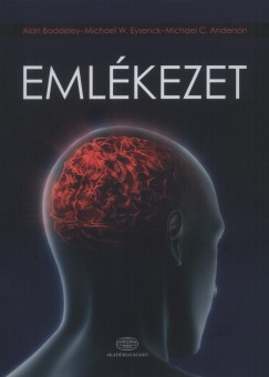 M. C. Anderson - Alan D. Baddeley - Michael W. Eysenck - Emlékezet