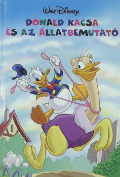 Donald kacsa s az llatbemutat