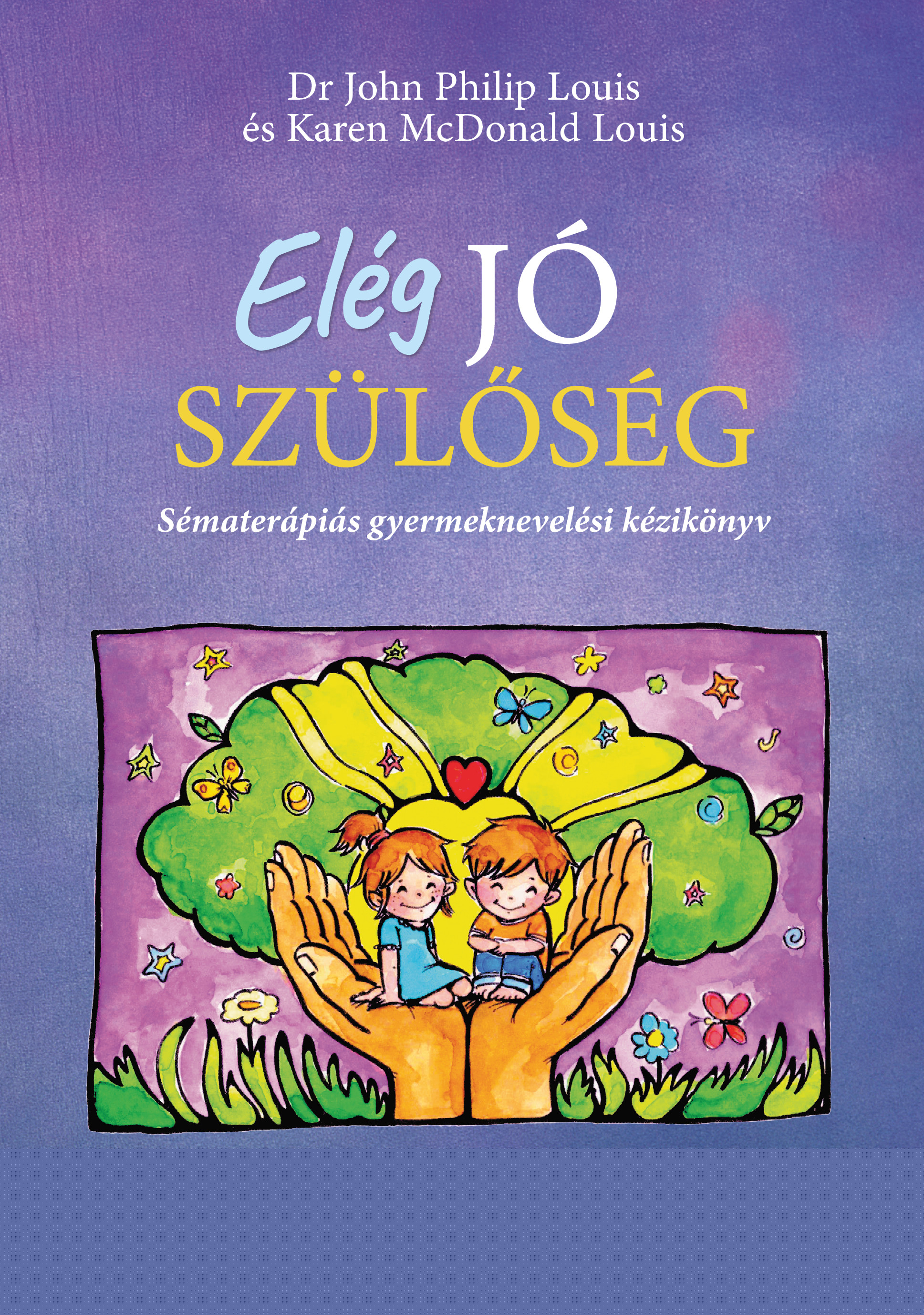 Elég jó szülőség