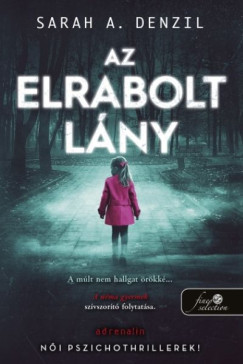 Sarah A. Denzil - Az elrabolt lány