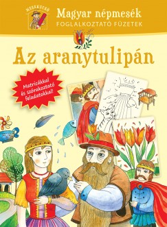 Tth Emese  (Szerk.) - Az aranytulipn
