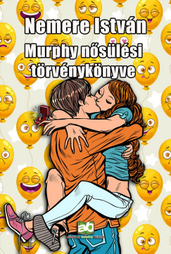 Nemere Istvn - Murphy ?nslsi trvnyknyve