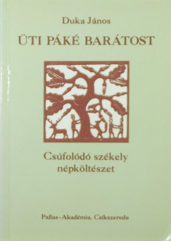 Duka Jnos - ti Pk bartost